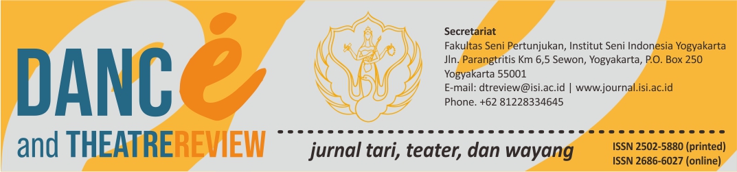 Dance & Theatre Review: jurnal tari, teater, dan wayang